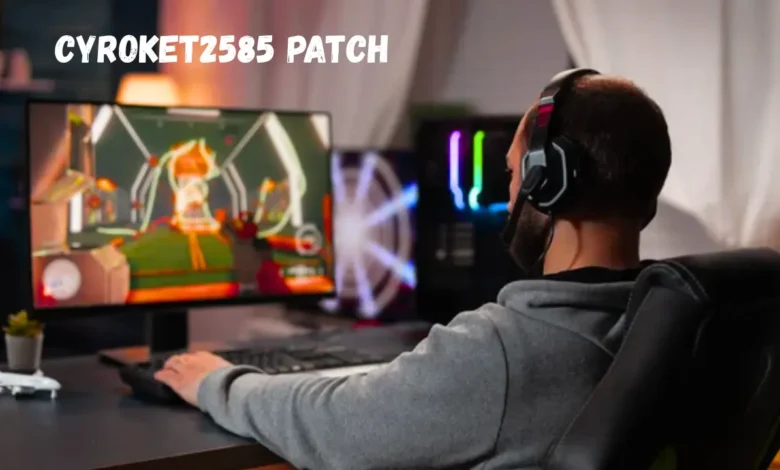 cyroket2585 patch